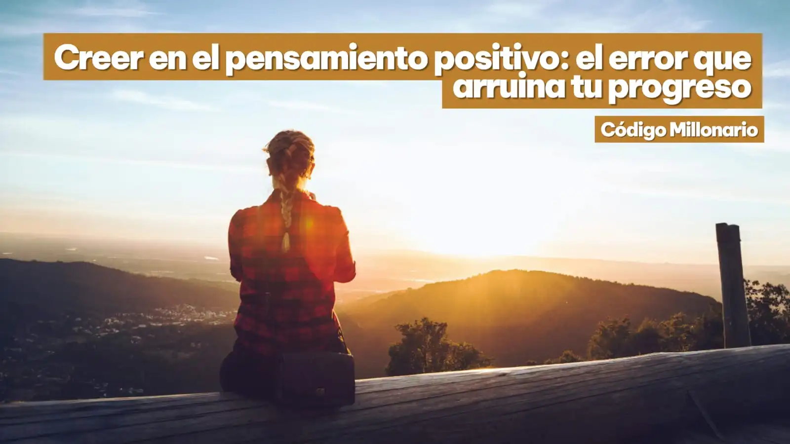 mentalidad de riqueza vs pensar en positivo diferencia real